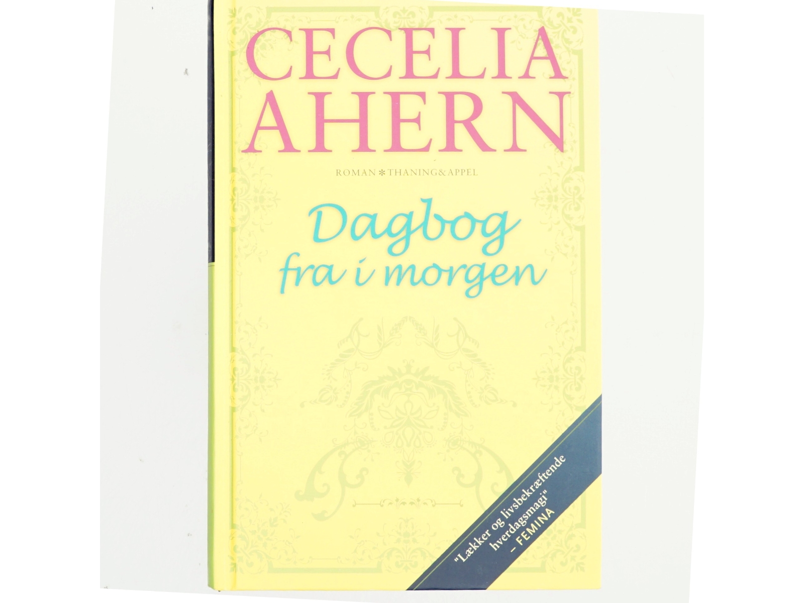 Dagbog fra imorgen af Cecelia Ahern
