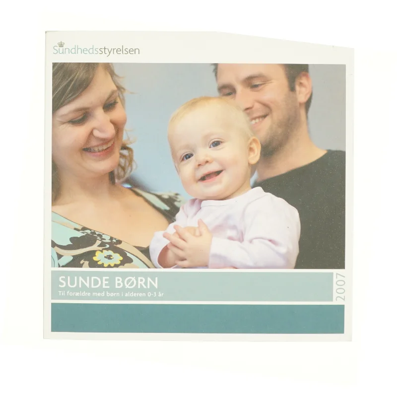 Sunde børn : til forældre med børn i alderen 0-3 år af Marianne Wung-Sung (Bog)