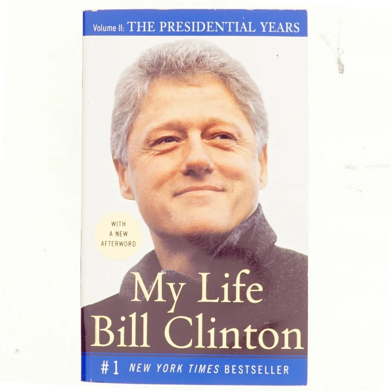 My life, Bill Clinton