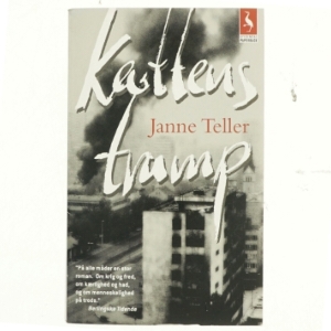 Kattens tramp : roman af Janne Teller (Bog)