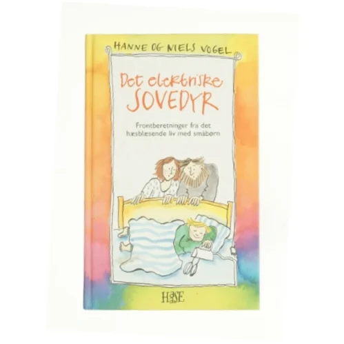 Det elektriske sovedyr af Hanne og Niels Vogel (Bog)
