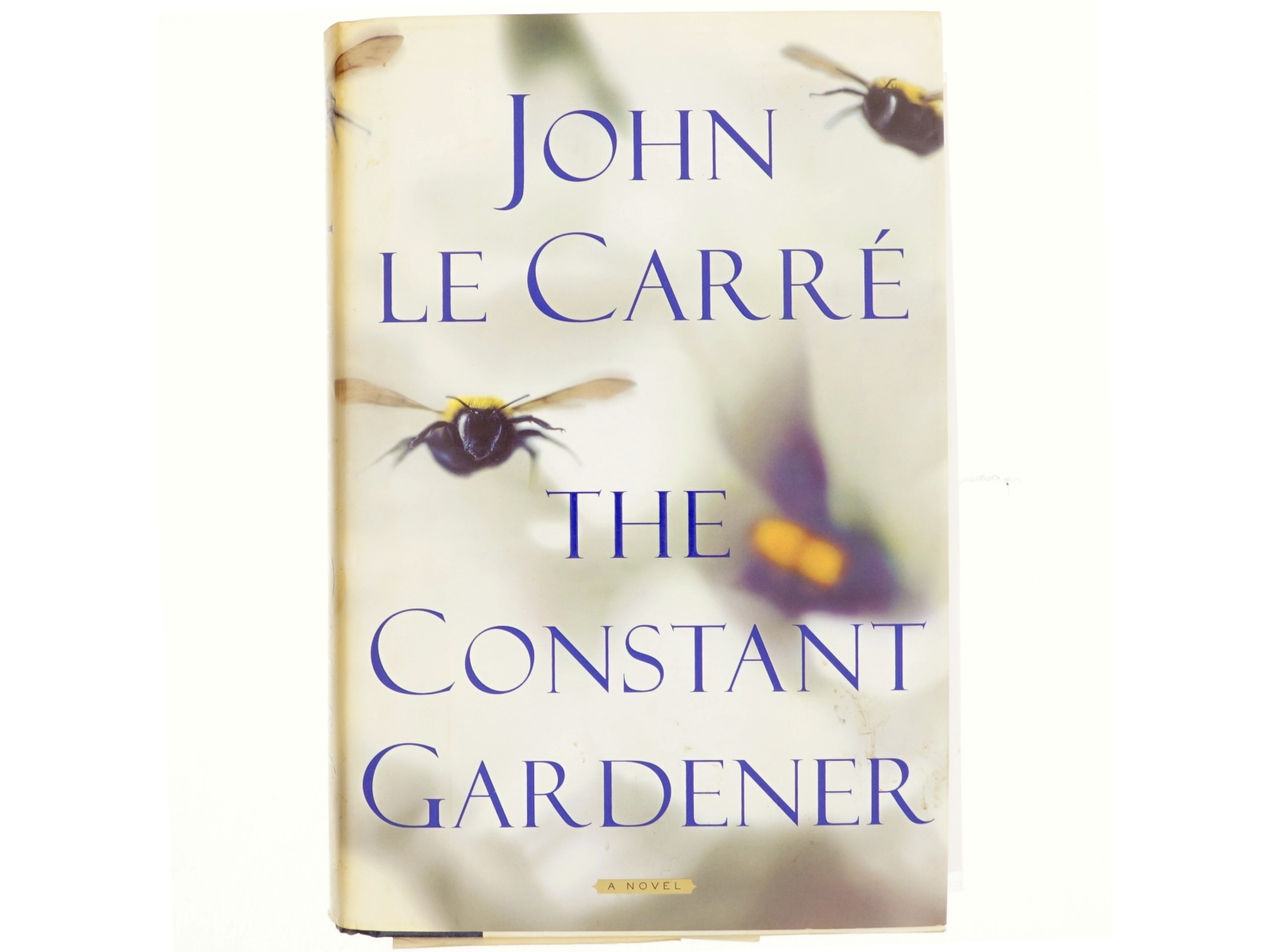 The constant gardener : a novel af John Le Carré (Bog)