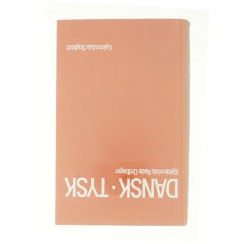 Tysk-dansk - Gyldendals Røde Ordbøger