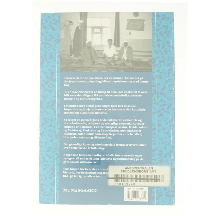 Vi er ikke russere! - Sovjetfolkenes historie af Jens Jørgen Nielsen (Bog)