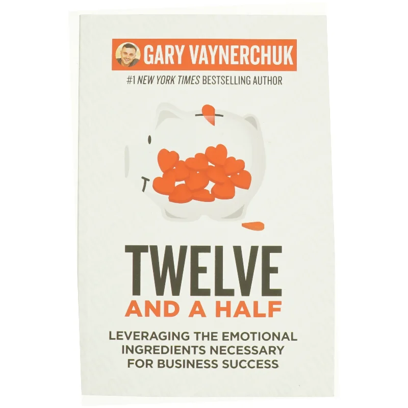 Twelve and a Half af Gary Vaynerchuk (Bog)