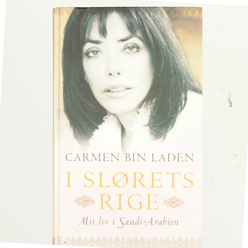 I slørets rige : mit liv i Saudi-Arabien af Carmen Bin Laden (Bog)