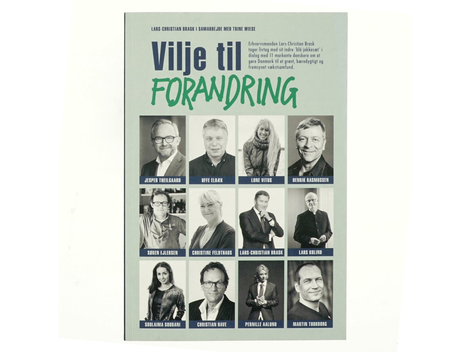 Vilje til forandring af Lars-Christian Brask (Bog)