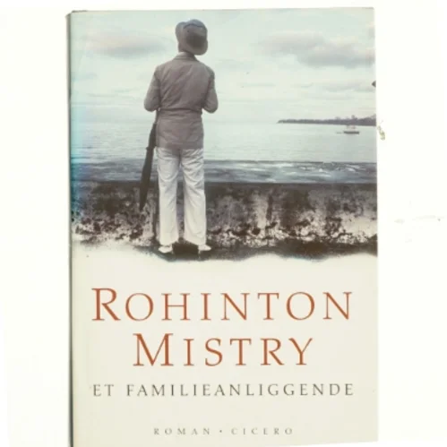 Et familieanliggende af Rohinton Mistry (Bog)