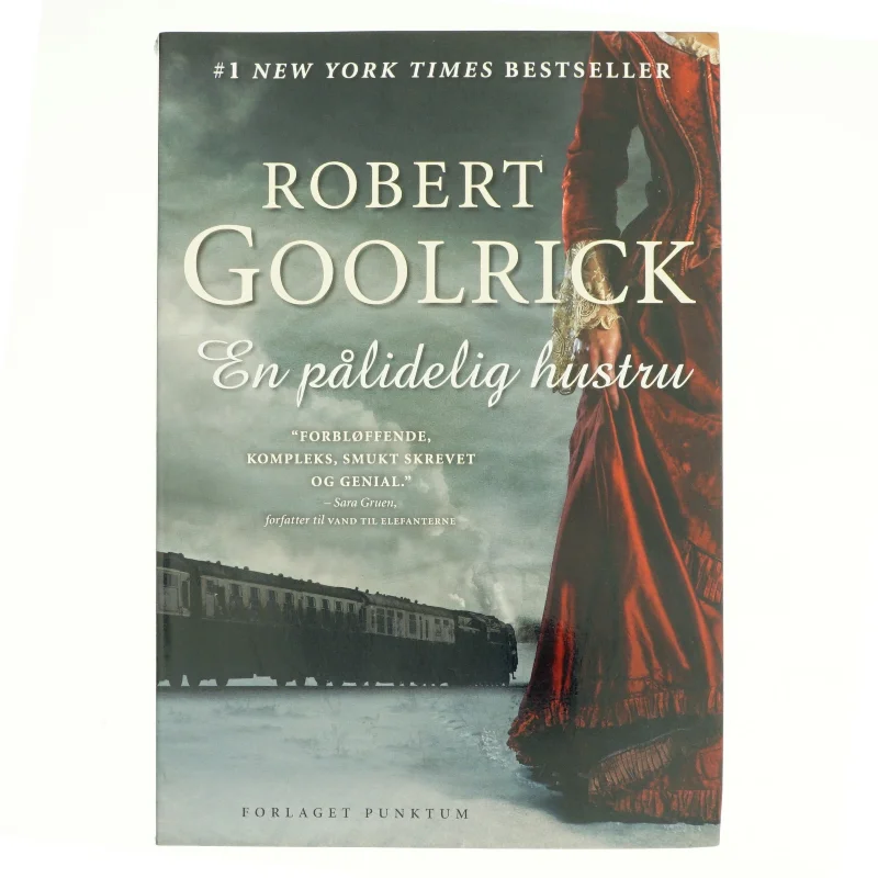 En pålidelig hustru af Robert Goolrick (Bog)