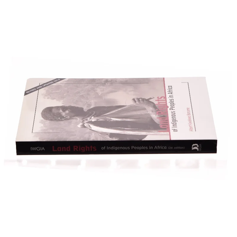 Land rights of indigenous peoples in Africa af Albert Kwokwo Barume (Bog)