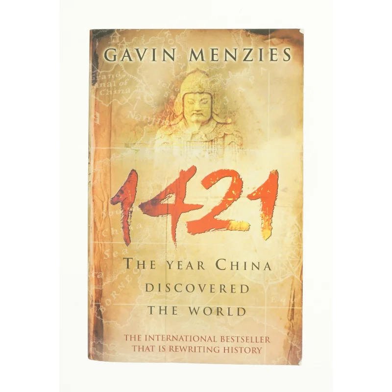 1421: the Year China Discovered the World af Gavin Menzies (Bog)