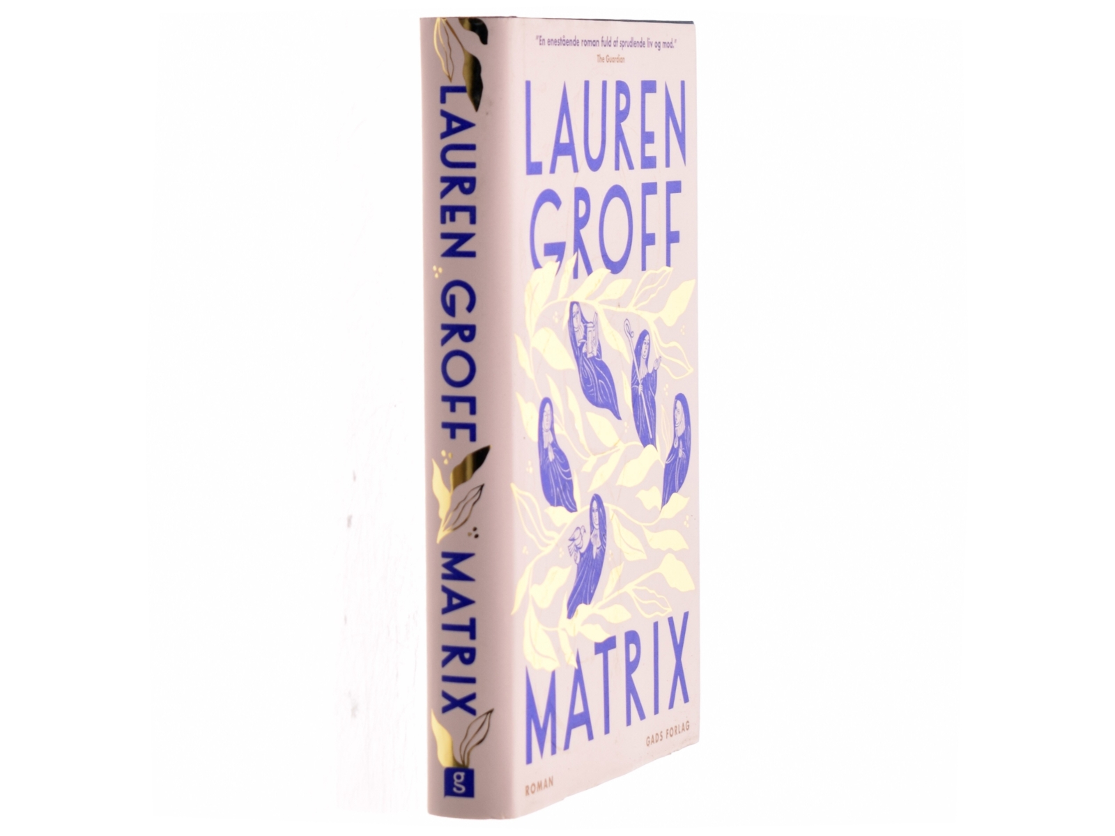 Matrix : roman af Lauren Groff (f. 1978) (Bog)