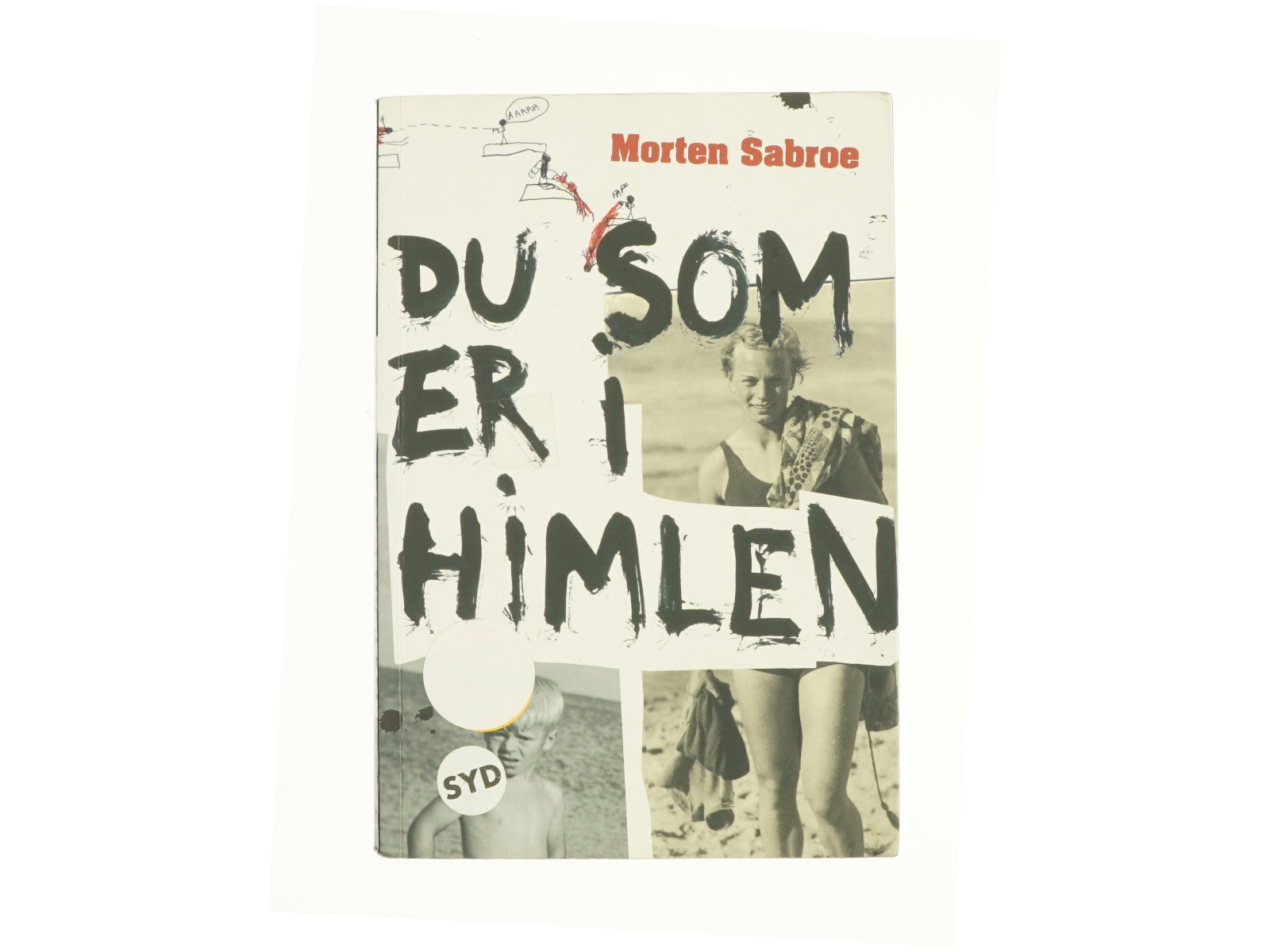 Du som er i himlen af Morten Sabroe (Bog)