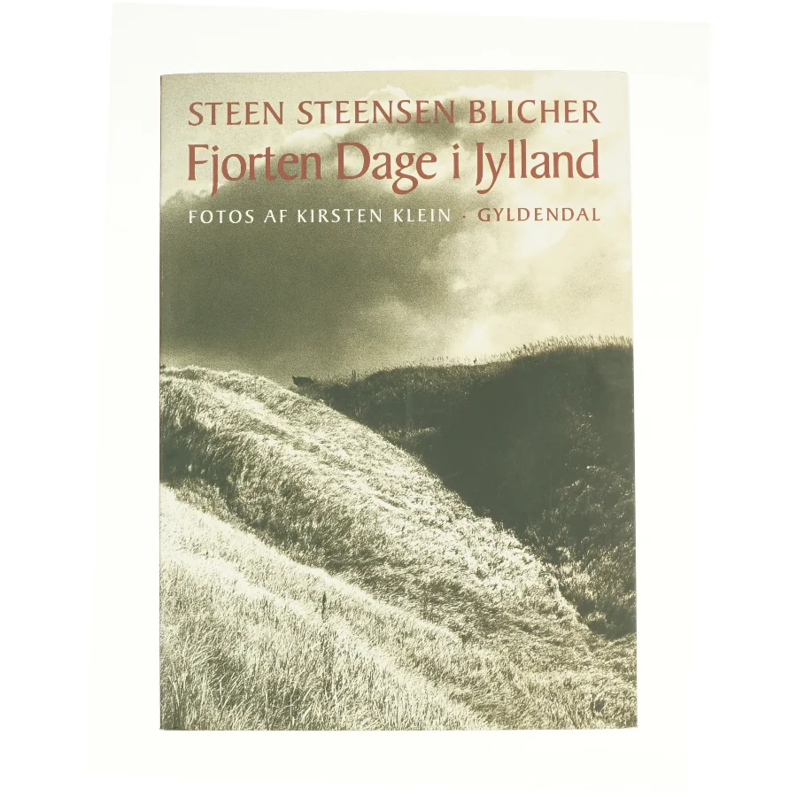 Fjorten Dage i Jylland af Steen Steensen Blicher (f. 1782) (Bog)