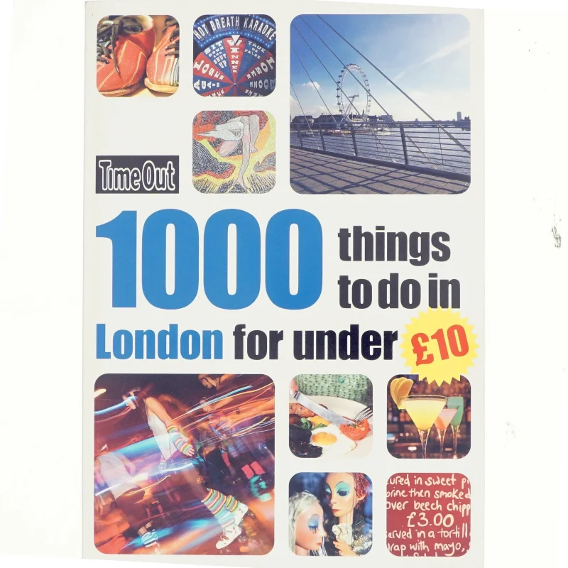 1000 Things to Do in London for Under £10 af Editors of Time Out (Bog)