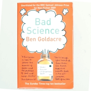 Bad science af Ben Goldacre (Bog)