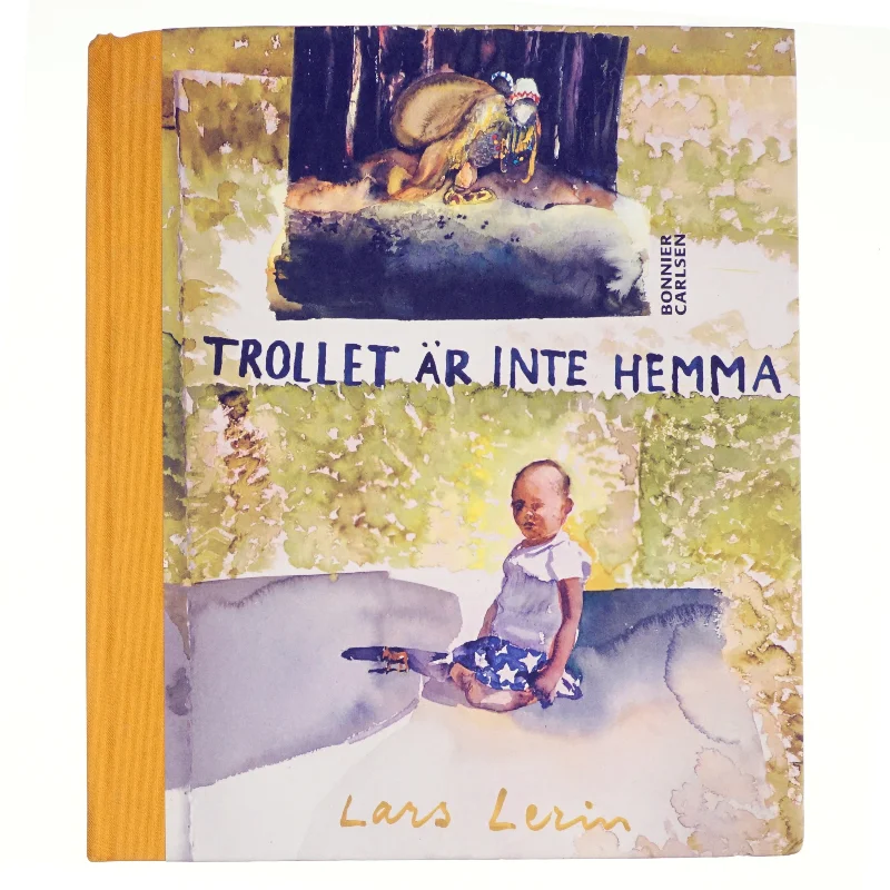 Trollet är inte hemma af Lars Lerin (Bog)