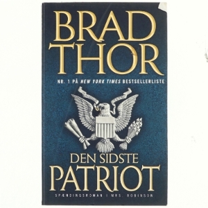 Den sidste patriot af Brad Thor (Bog)
