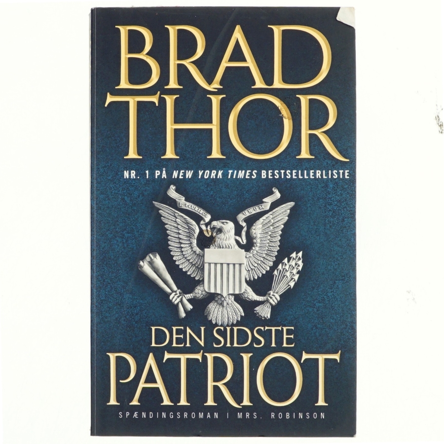 Den sidste patriot af Brad Thor (Bog)
