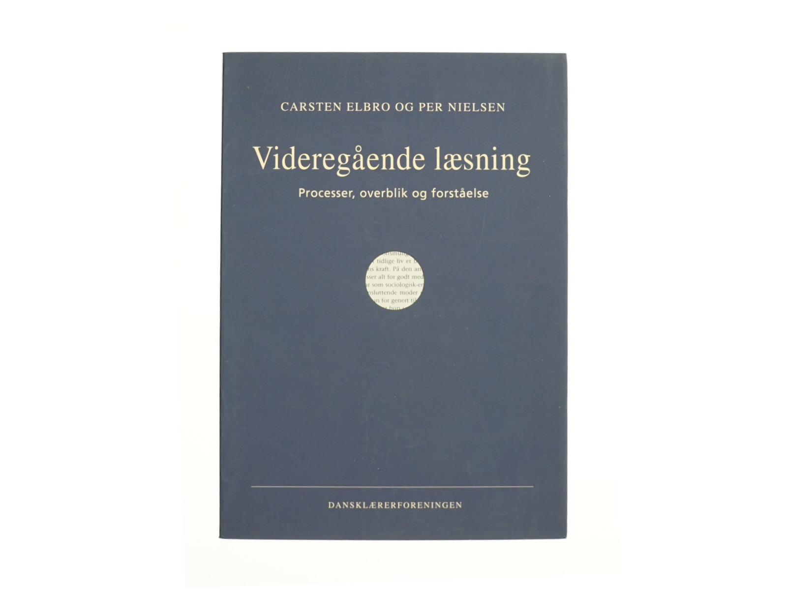 Videre gående læsning af Carsten Elbro og Per Nielsen (Bog)