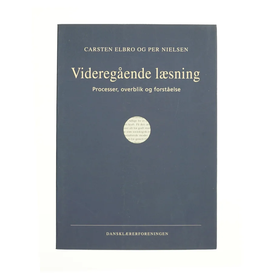 Videre gående læsning af Carsten Elbro og Per Nielsen (Bog)