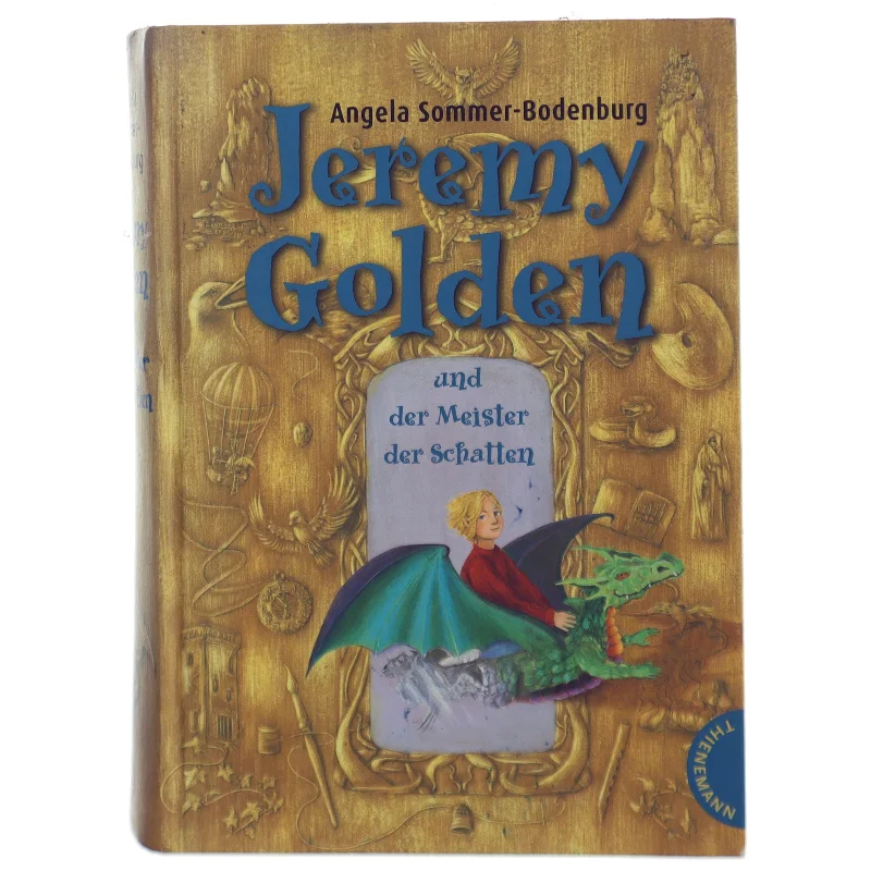 Jeremy Golden und der Meister der Schatten af Angela Sommer-Bodenburg (Bog)
