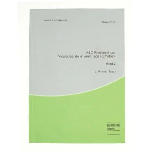 A&O Forelæsninger - Videregående anvendt teori og metode