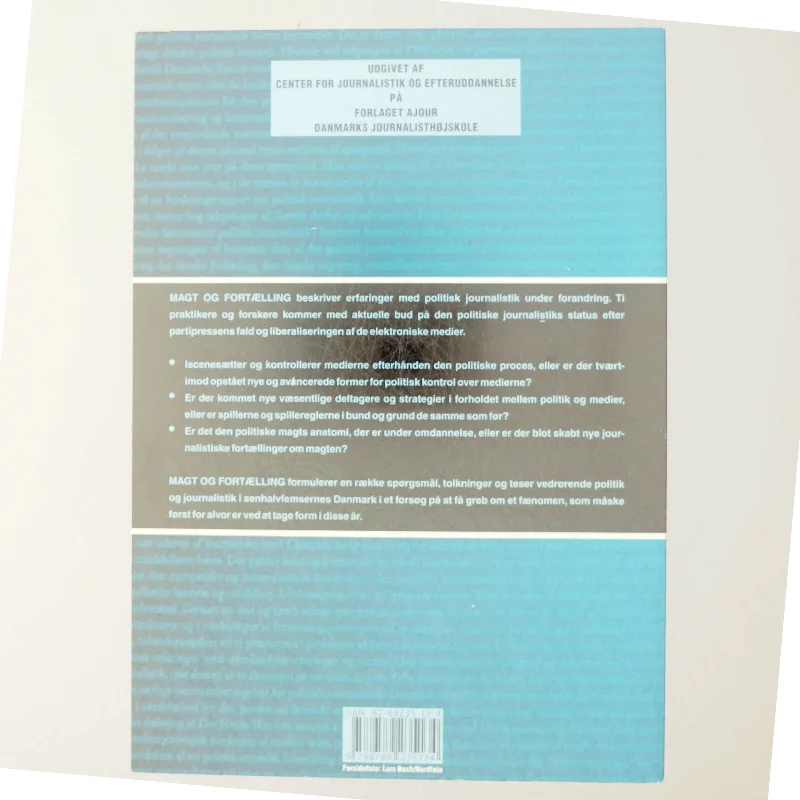 Magt og fortælling : hvad er politisk journalistik? (Bog)