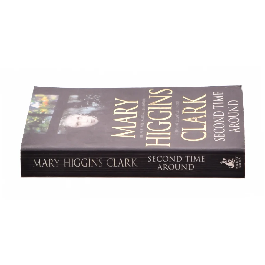 Second Time Around by Mary Higgins Clark af Clark, Mary Higgins (Bog)