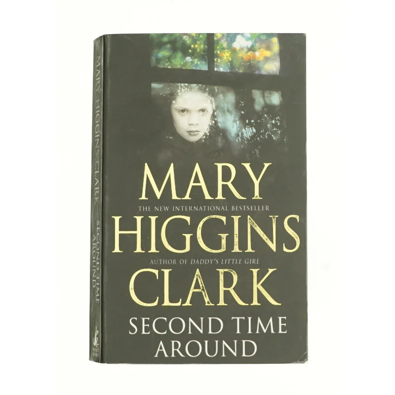 Second Time Around by Mary Higgins Clark af Clark, Mary Higgins (Bog)