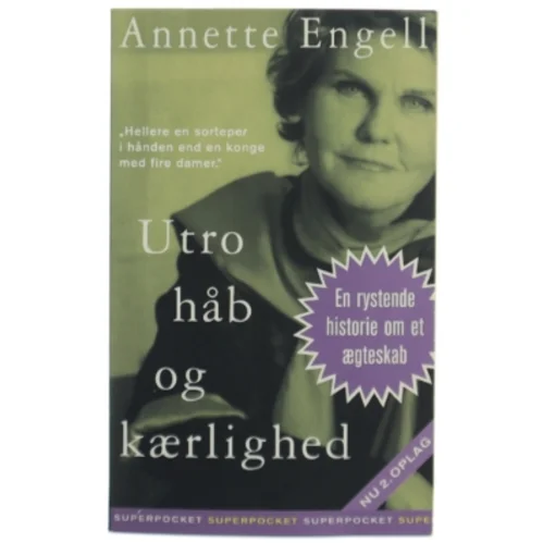 Utro, håb og kærlighed af Annette Engell (Bog)