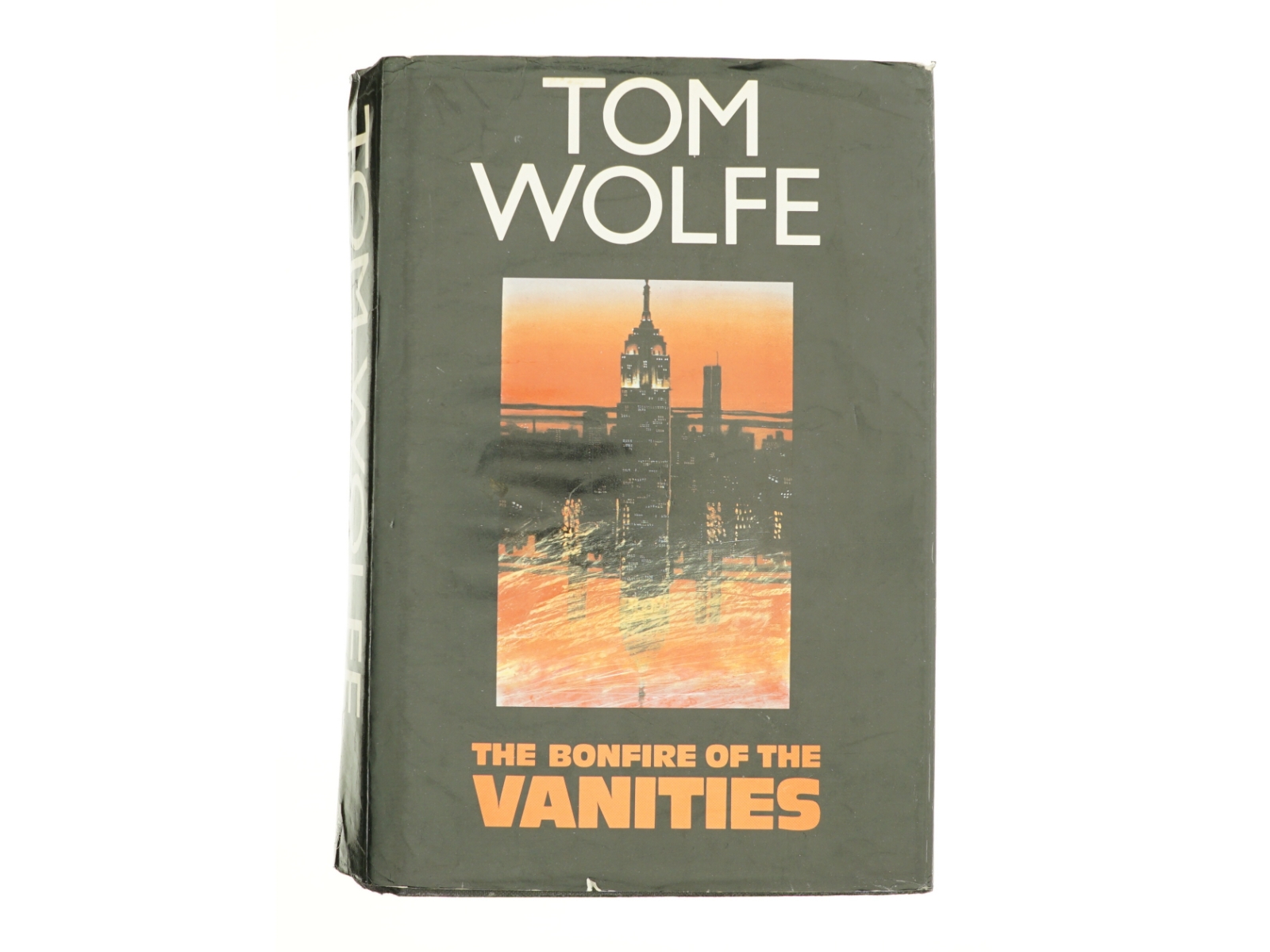 The Bonfire of the Vanities (Signed First) [signed] [first Edition] af Wolfe Tom (Bog)
