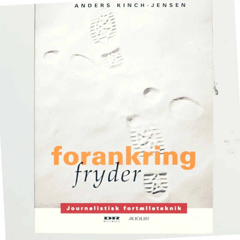 Forandring fryder af Anders Kinch-Jensen