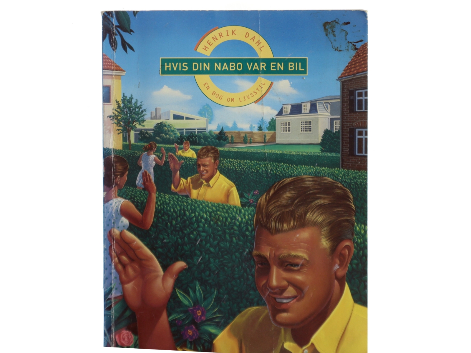 Hvis din nabo var en bil af Henrik Dahl (Bog)