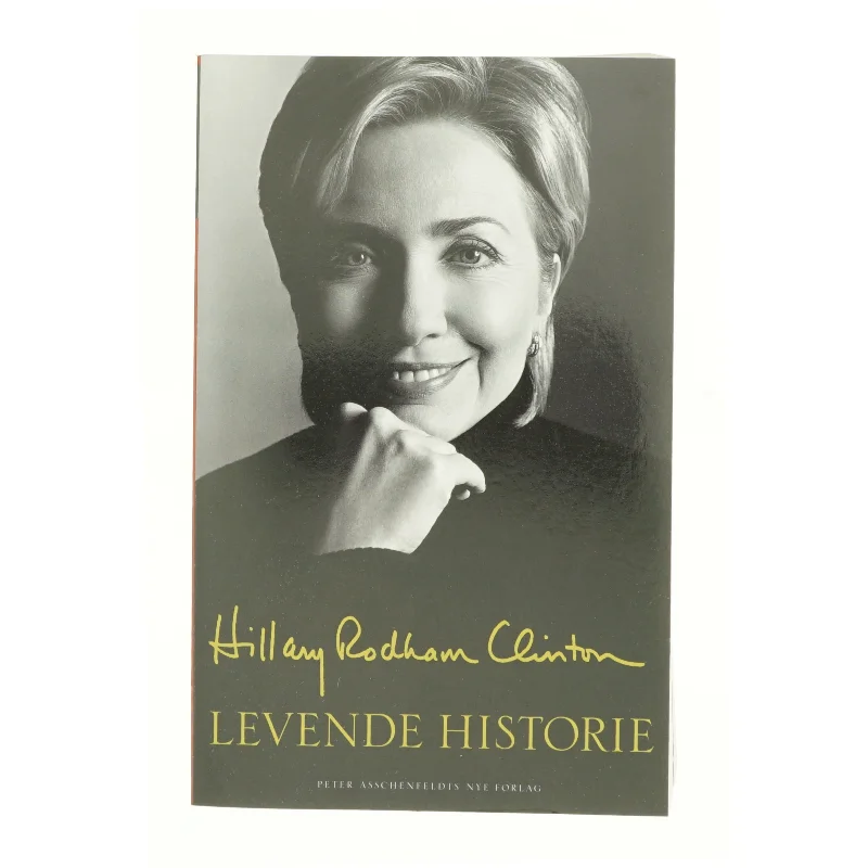 Levende historie af Hillary Rodham Clinton (Bog)