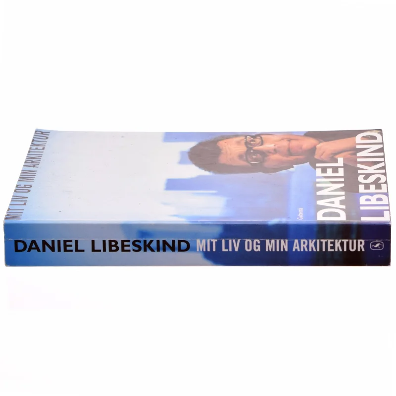 Mit liv og min arkitektur af Daniel Libeskind, Sarah Crichton (Bog)