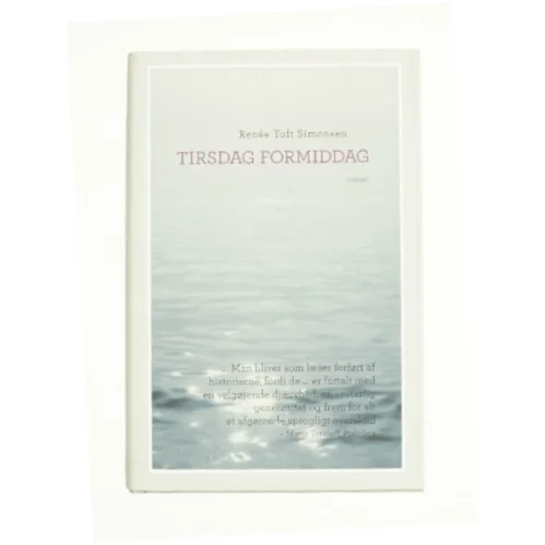 Tirsdag formiddag af Renée Toft Simonsen (Bog)