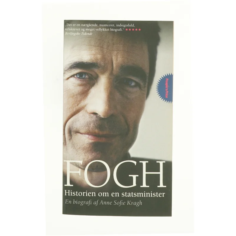 Fogh - historien om en statsminister af Anne Sofie Kragh (Bog)
