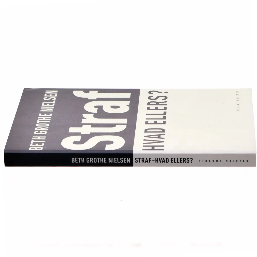 Straf af Beth Grothe Nielsen (Bog)