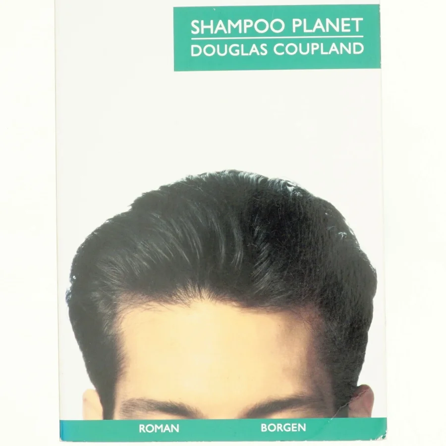 Shampoo planet af Douglas Coupland (Bog)