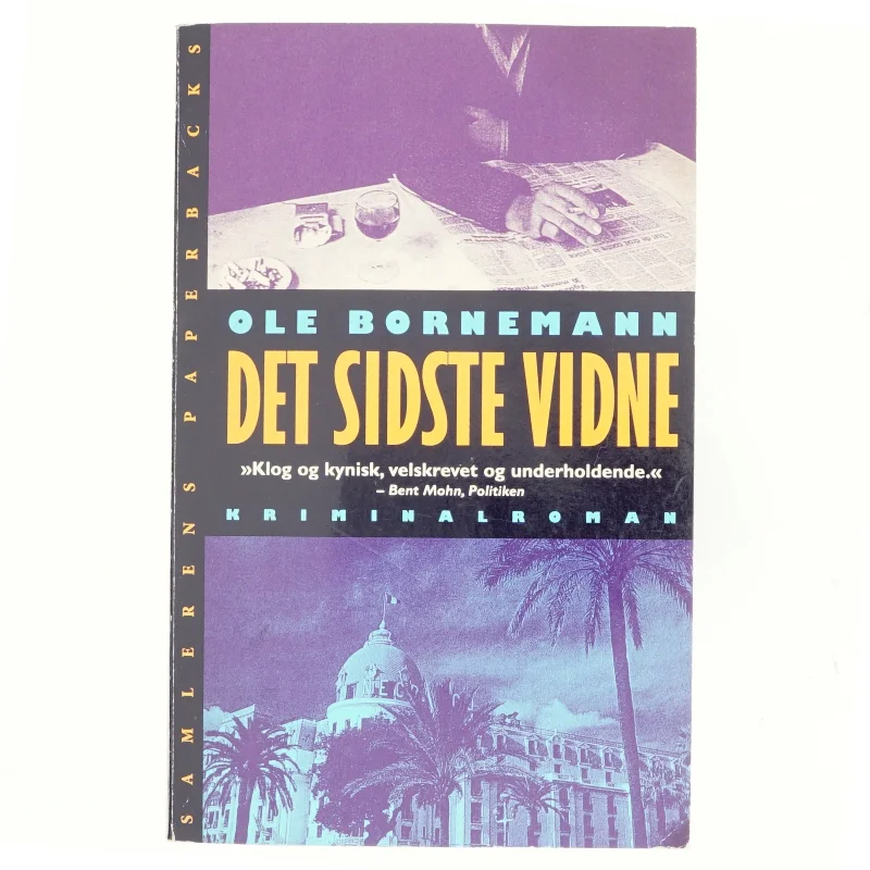 Det sidste vidne : kriminalroman af Ole Bornemann (Bog)