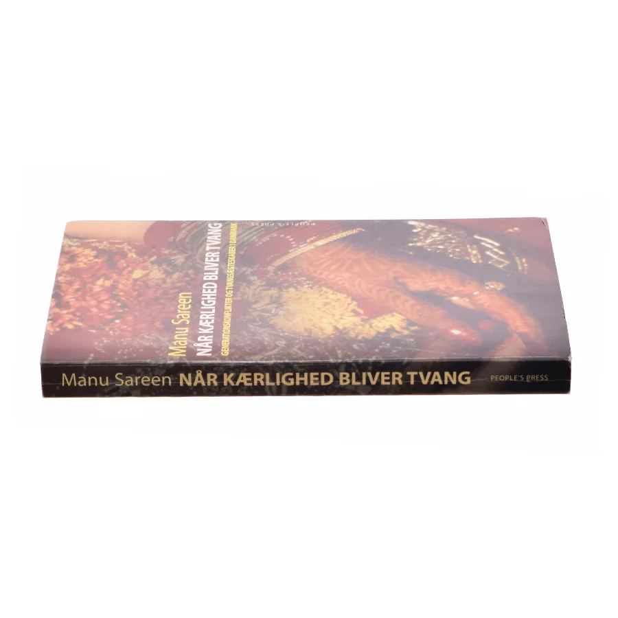 Når kærlighed bliver tvang af Manu Sareen (Bog)