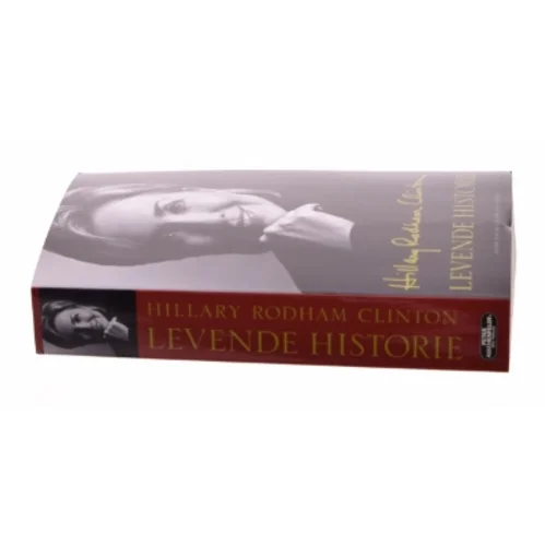 Levende historie af Hillary Rodham Clinton (Bog)