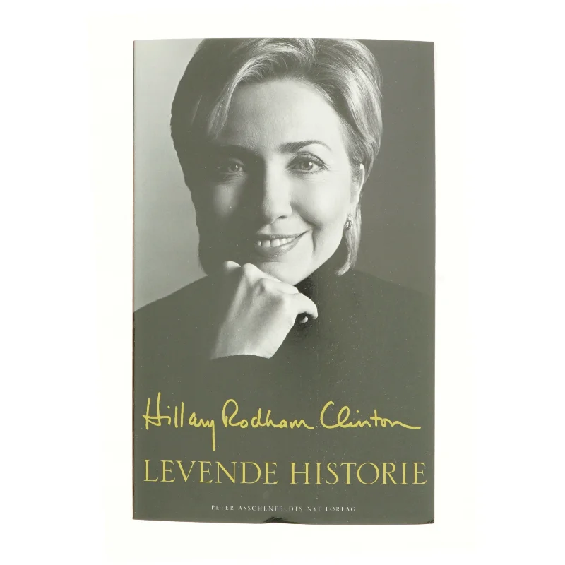 Levende historie af Hillary Rodham Clinton (Bog)