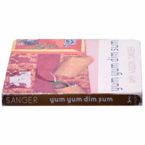 Yum Yum Dim Sum af Amy Wilson Sanger (Bog)