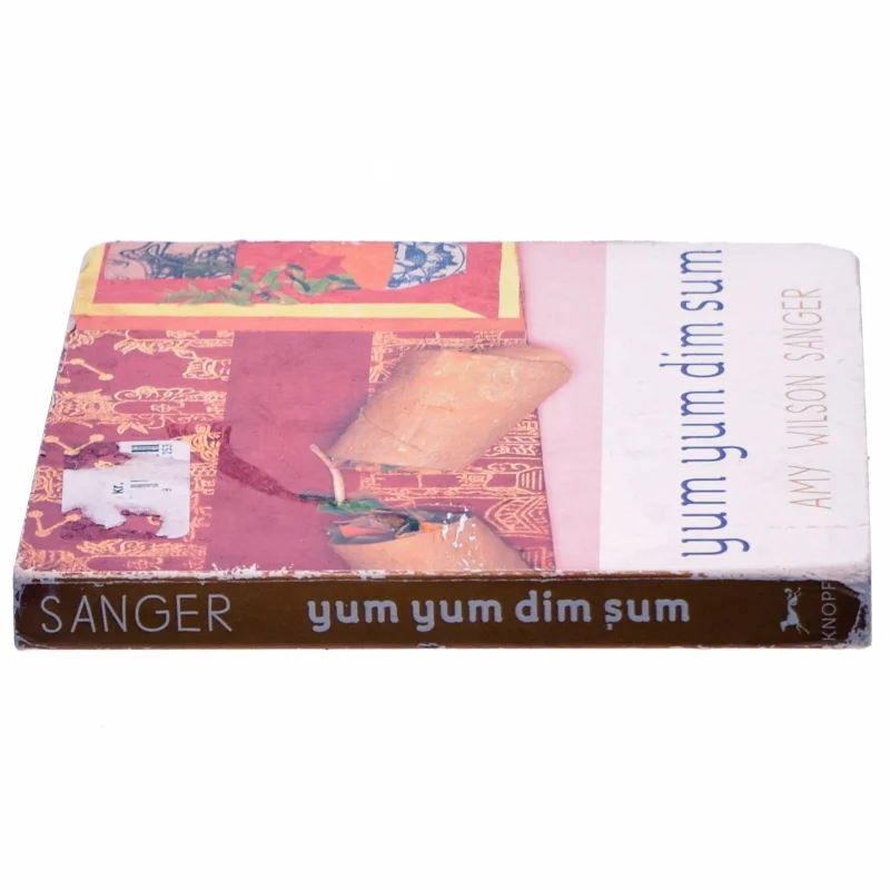 Yum Yum Dim Sum af Amy Wilson Sanger (Bog)
