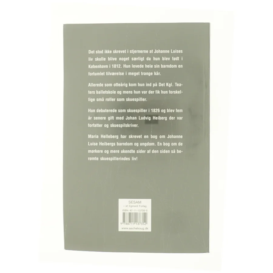 Johanne Luise Heiberg af Maria Helleberg (Bog)