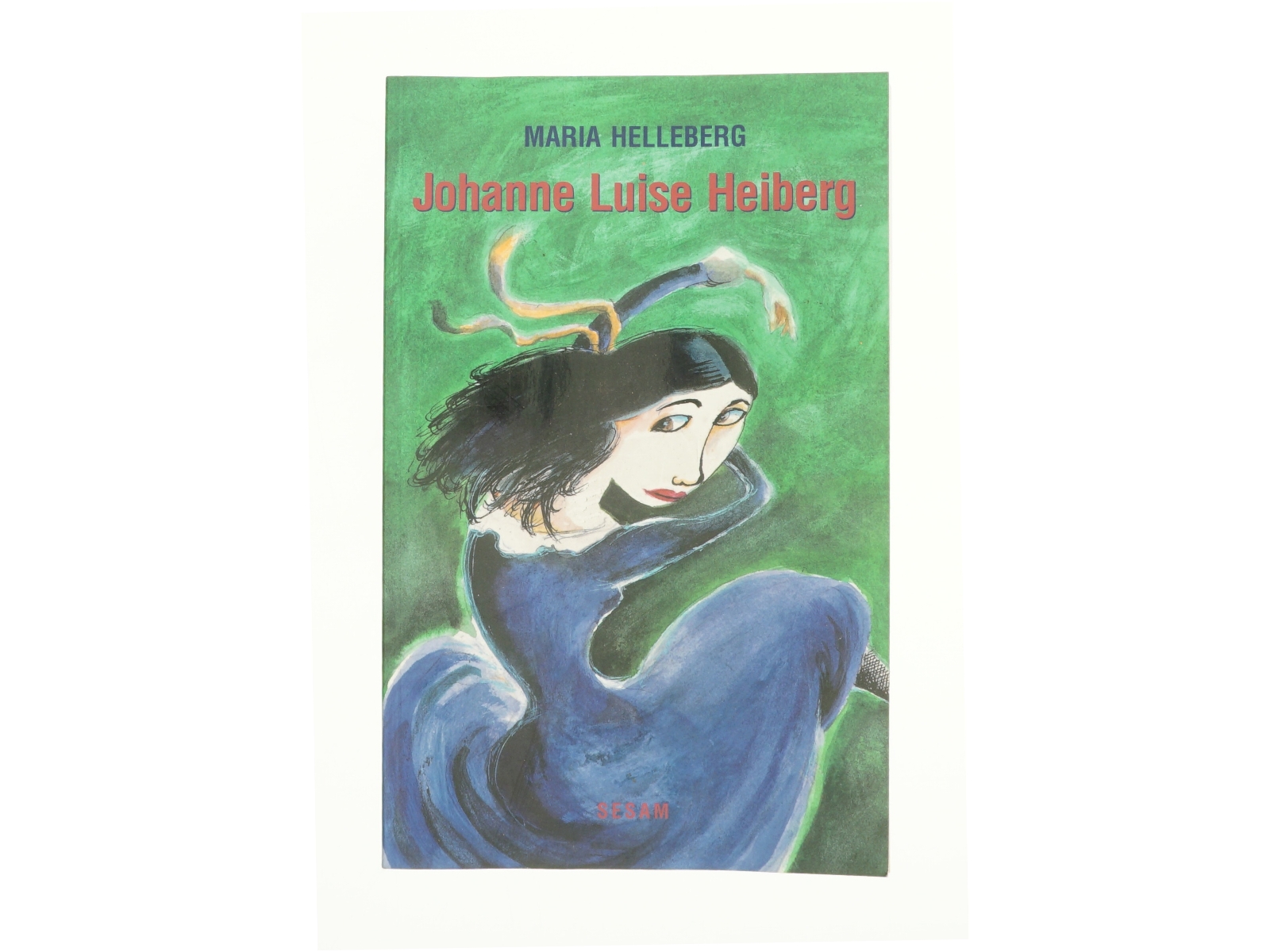 Johanne Luise Heiberg af Maria Helleberg (Bog)