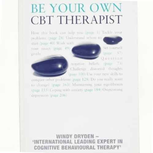 Be Your Own CBT Therapist af Windy Dryden (Bog)