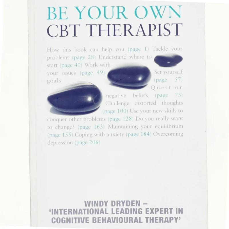 Be Your Own CBT Therapist af Windy Dryden (Bog)